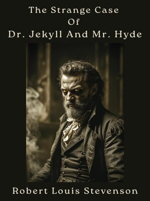 cover image of The Strange Case of Dr. Jekyll and Mr. Hyde